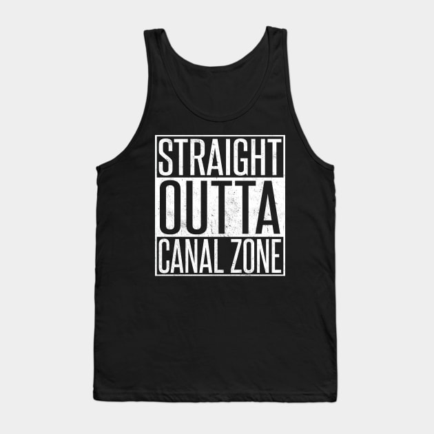 Straight Outta Canal Zone Zonian Tank Top by Sleazoid